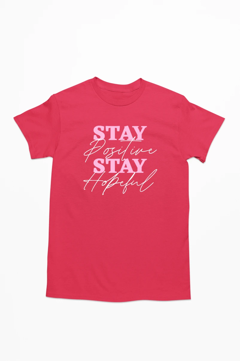 Stay Positive Stay Hopeful Men's Tshirt (Red, S)