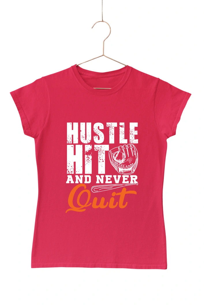 Hustle Hit And Never Quit Women's Tshirt (Red, S)