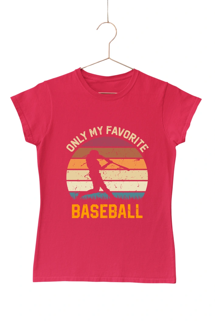 Only My Favorite Baseball Ver.3 Women's Tshirt