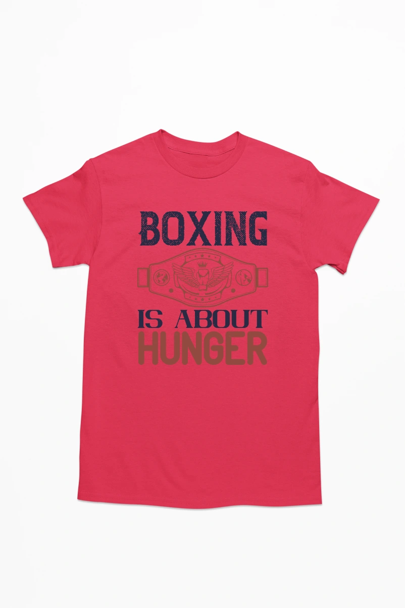 Boxing is About Hunger Men's Tshirt (Red, S)
