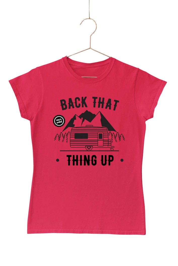 Back That Thing Up Women's Tshirt (Red, S)