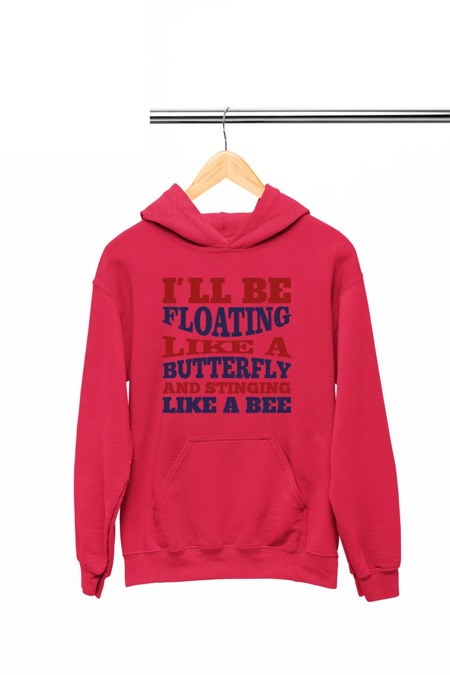 I'll Be Floating Like a Butterfly and Stinging Like a Bee Hoodie (Red, S)