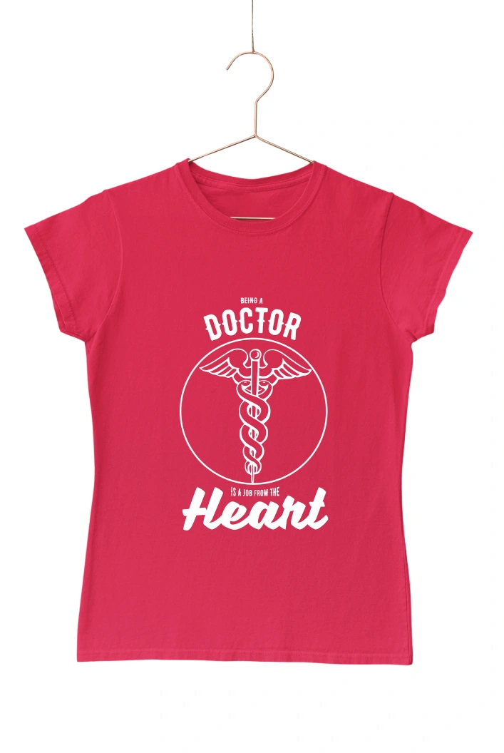 Being Doctor is the Job From the Heart Women's Tshirt (Red, S)