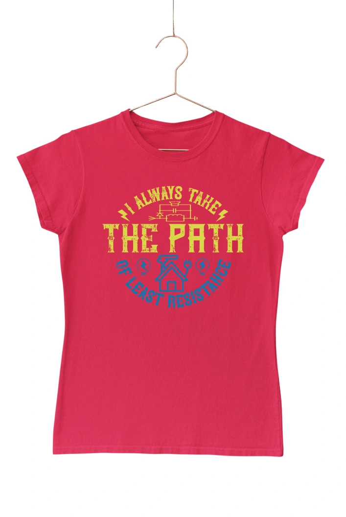 I Always Take The Path Women's Tshirt (Red, S)