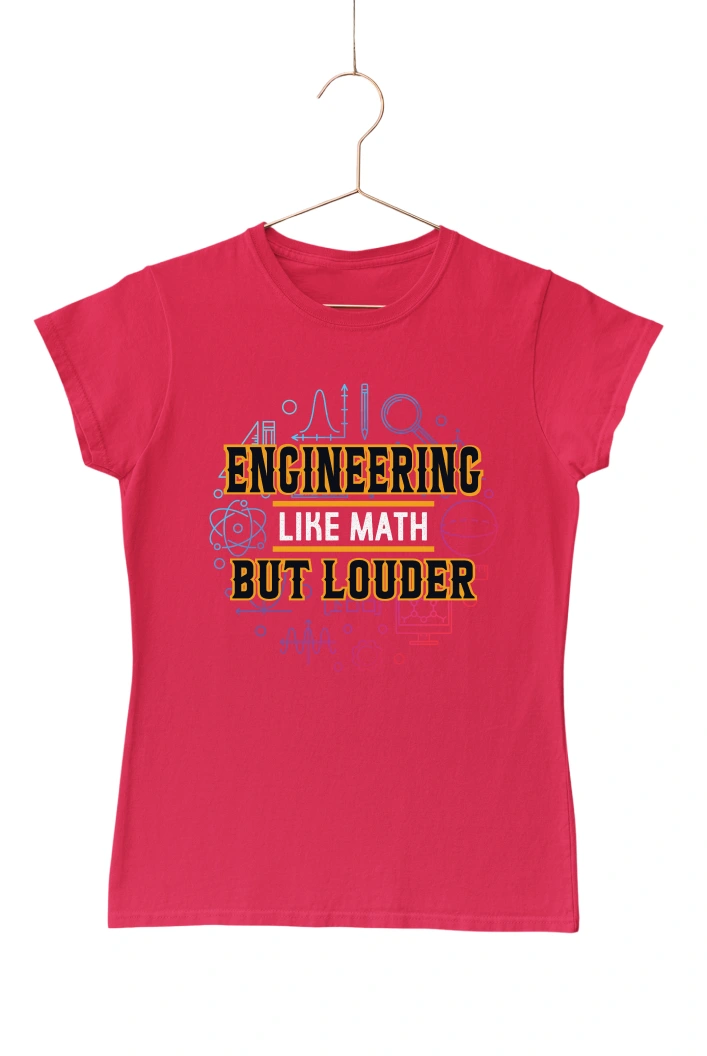Engineering Like Math But Louder 1 Women's Tshirt (Red, S)