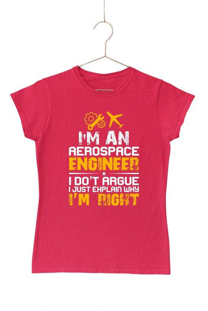 I'm an Aerospace Engineer Women's Tshirt (Red, S)