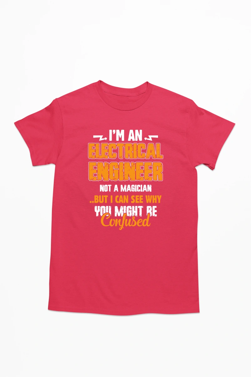 I'm an Electrical Engineer Not a Magician Men's Tshirt (Red, S)