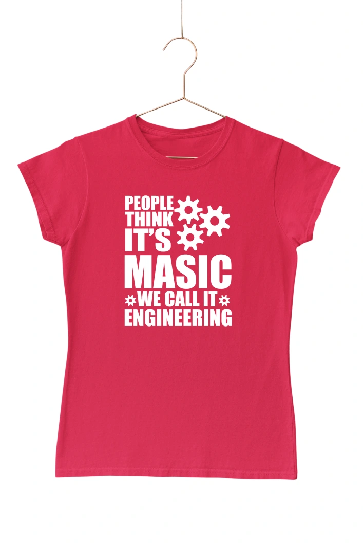 People Think It's Masic We Call It Engineering Women's Tshirt (Red, S)