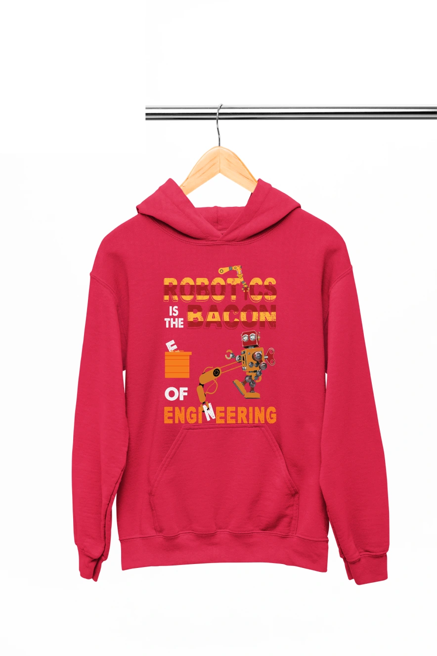 Robotics is the Bacon of Engineering Hoodie (Red, S)