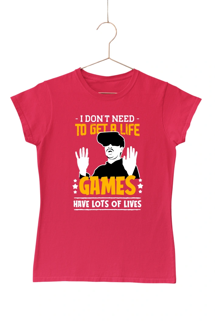 I Don't Need To Get A Life Women's Tshirt (Red, S)
