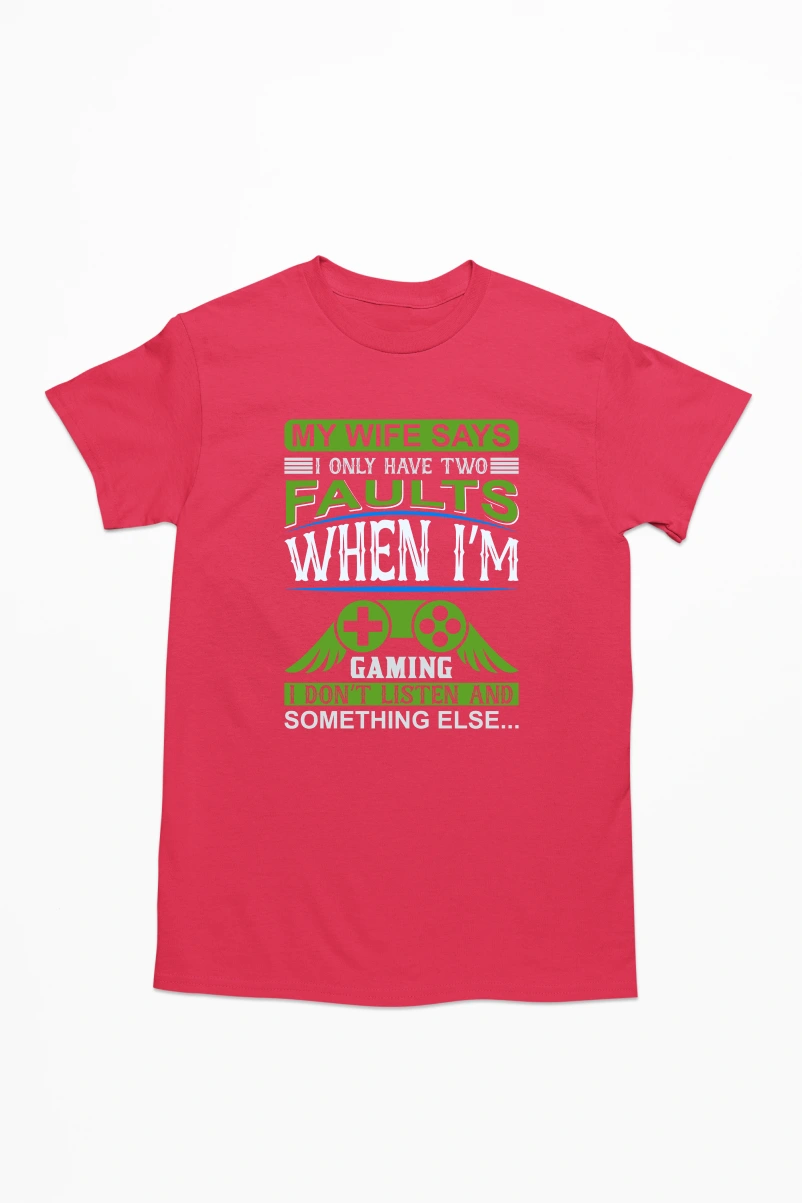 My Wife Says I have Only Two Faults Men's Tshirt (Red, S)