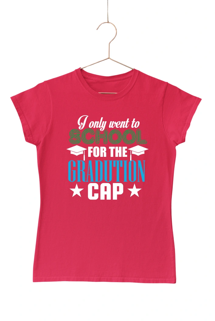 I Only Went to School for the Graduation Cap Women's Tshirt (Red, S)