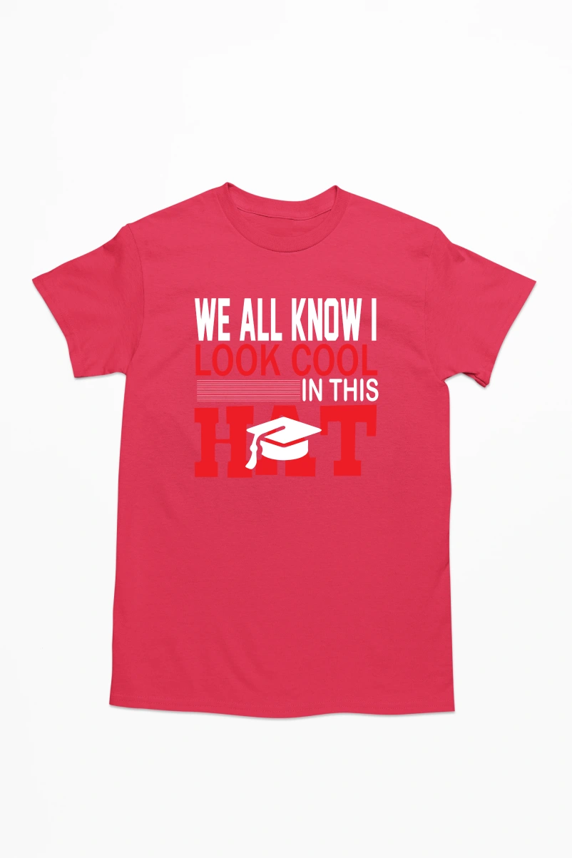 We All Know I Look Cool in this Hat Men's Tshirt (Red, S)