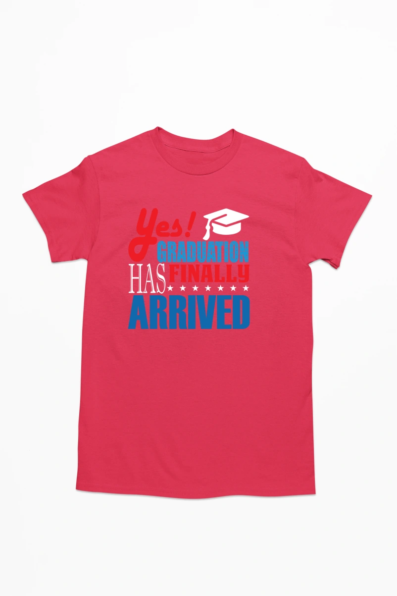 Yes Graduation Has Finally Arrived Men's Tshirt (Red, S)