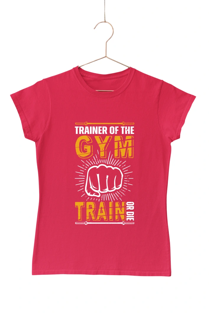 Trainer of the Gym Train or Die Women's Tshirt (Red, S)