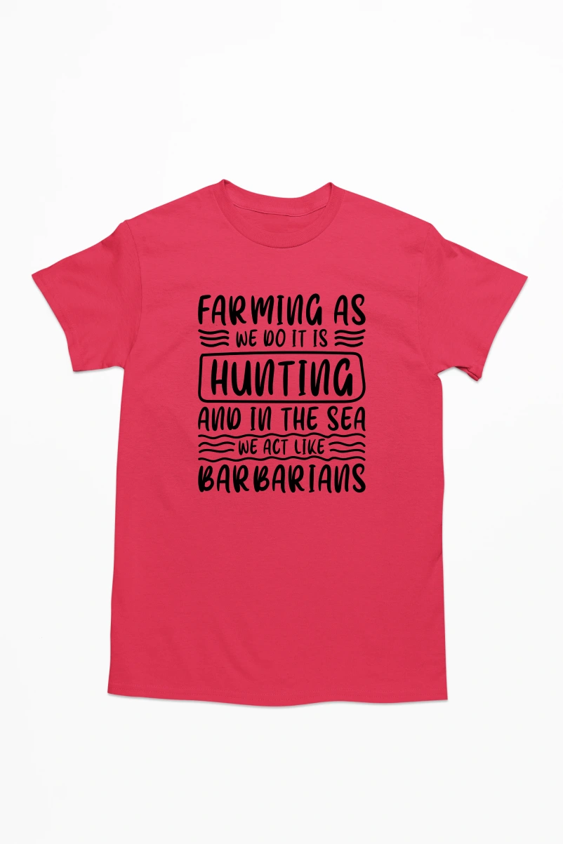 Farming as We do it is Hunting Men's Tshirt (Red, S)