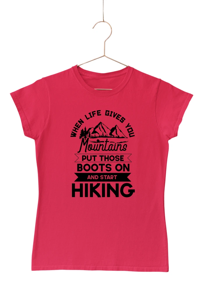 When Life Gives You Mountains Women's Tshirt (Red, S)