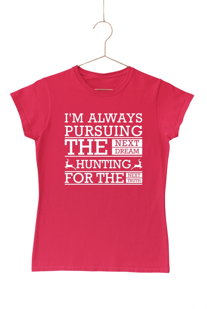 Hunting for the Next Truth Women's Tshirt