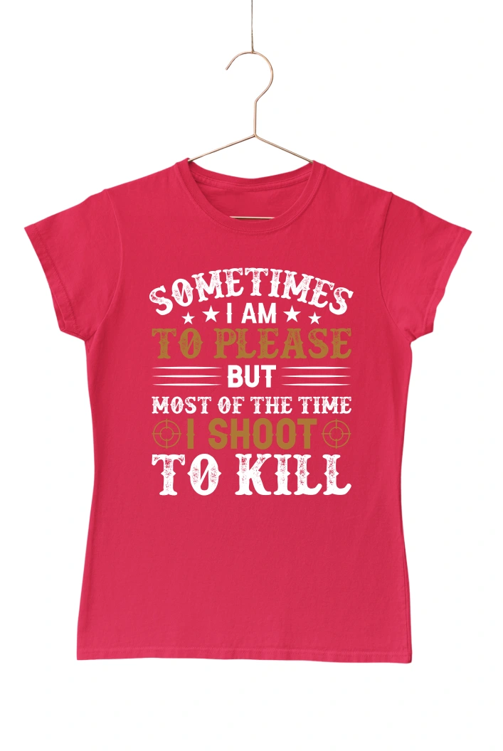 Sometimes I Am to Please Women's Tshirt (Red, S)