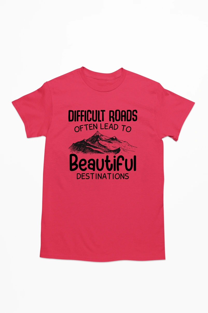 Difficult Roads Often Lead to Beautiful Destinations Men's Tshirt (Red, S)