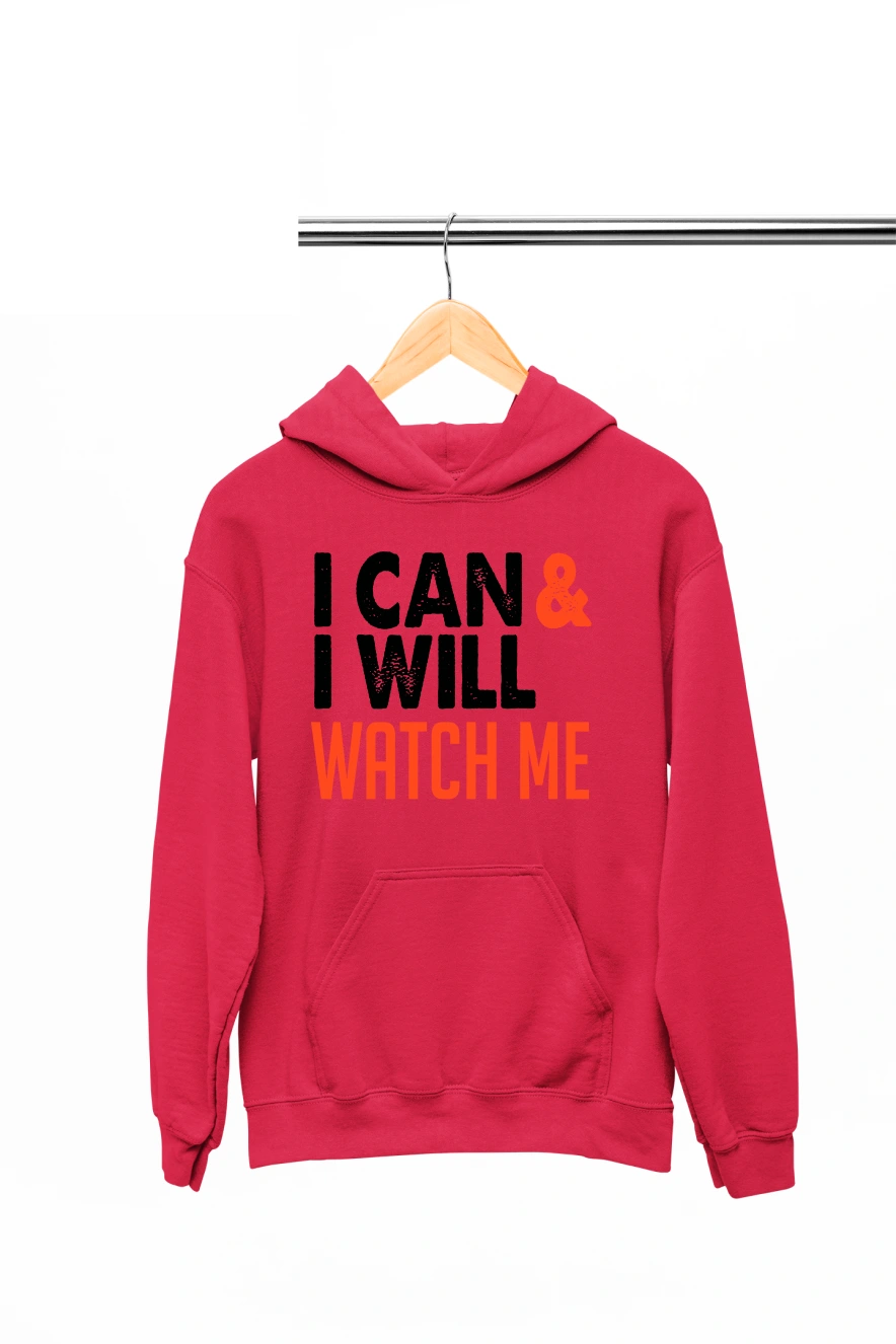 I Can and I Will Watch Me Hoodie (Red, S)