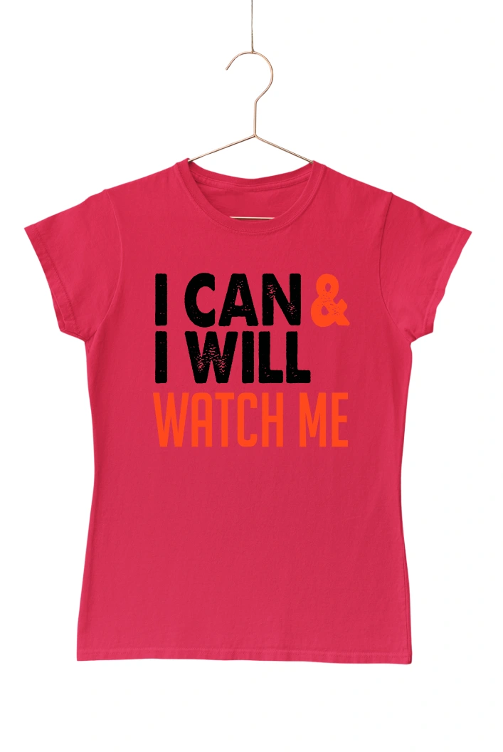 I Can and I Will Watch Me Women's Tshirt (Red, S)