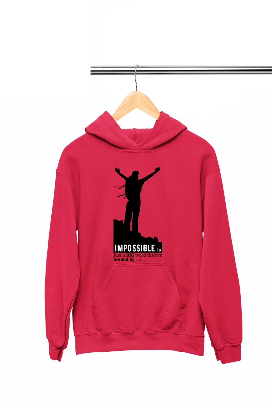 Impossible Just a Big Word Thrown Around by Small Men Hoodie (Red, S)