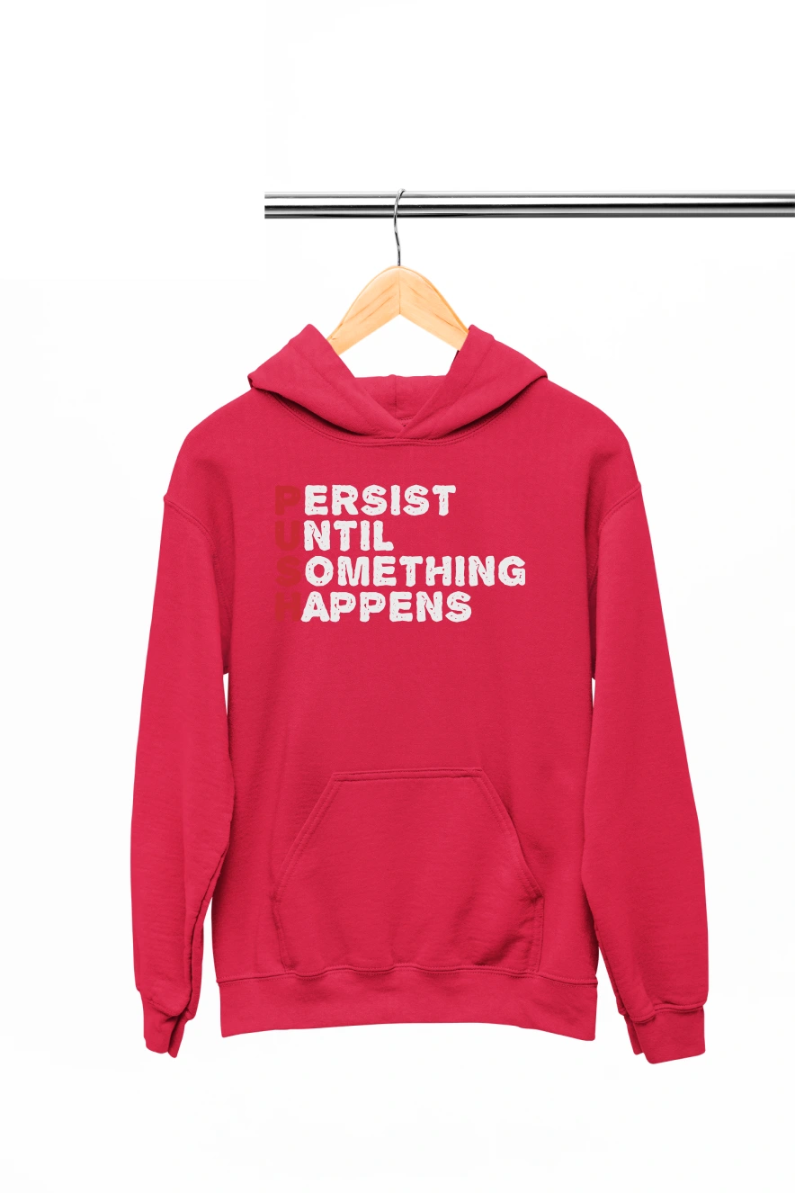 Persist Until Something Happens Hoodie (Red, S)