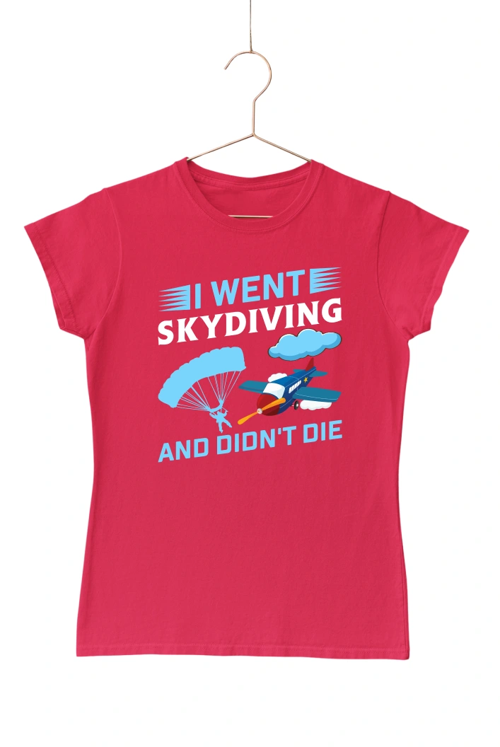 I Went Skydiving and Didn't Die Women's Tshirt (Red, S)