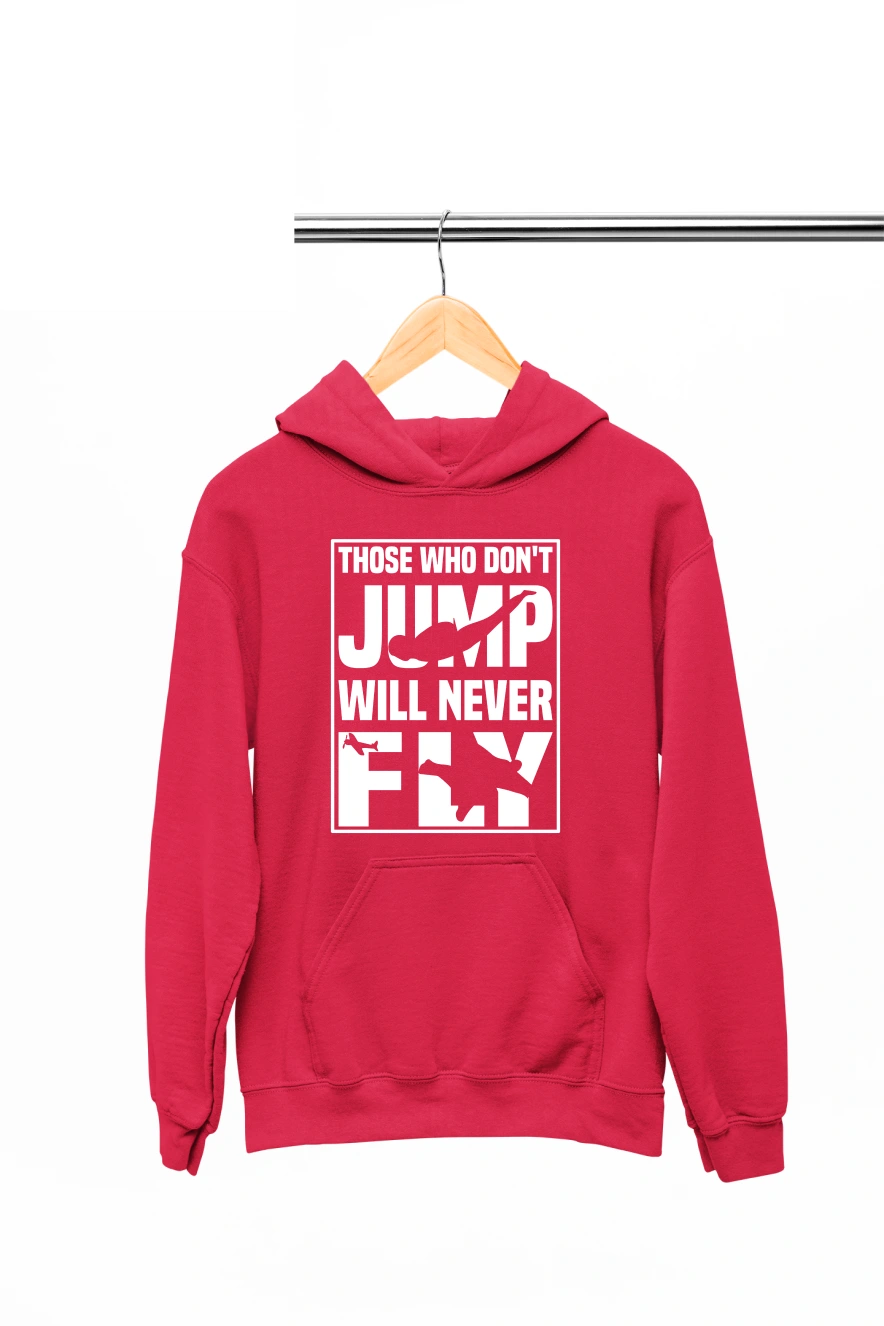Those Who Don't Jump Will Never Fly Hoodie (Red, S)