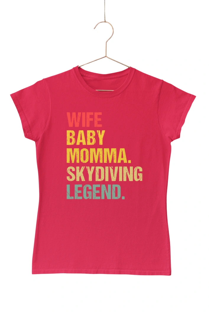 Wife Baby Momma Skydiving Legend Women's Tshirt (Red, S)