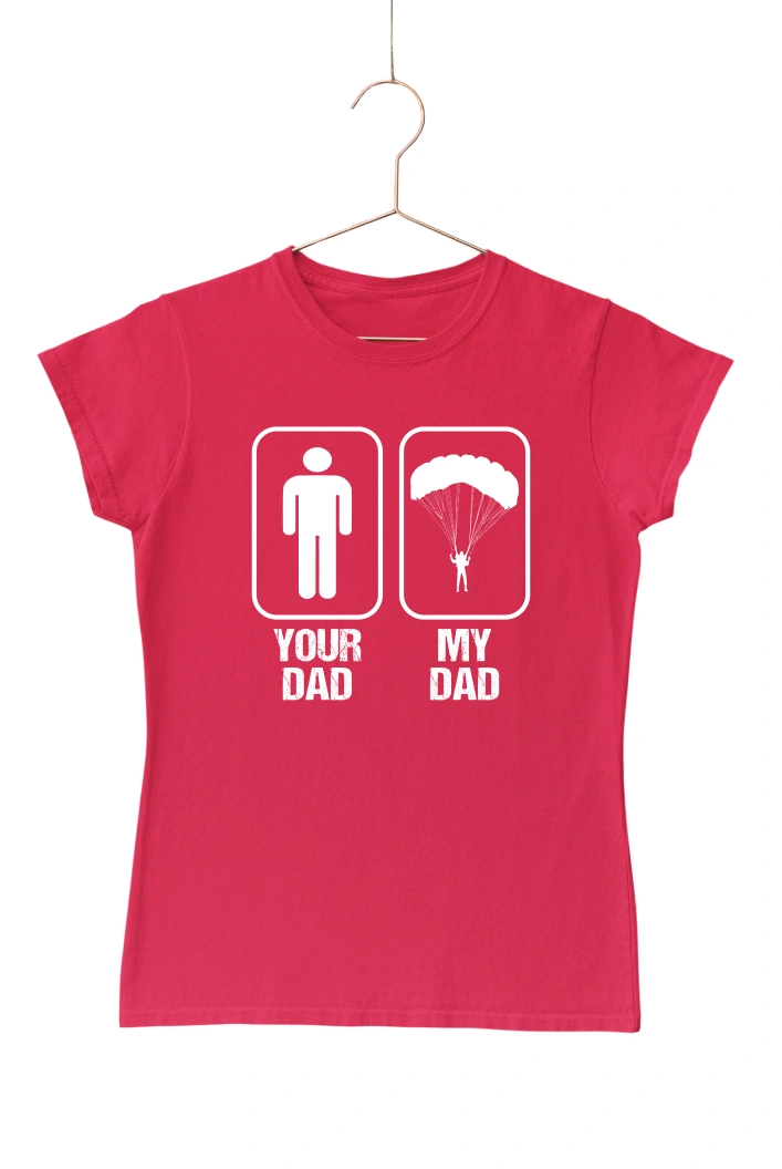 Your Dad My Dad Women's Tshirt (Red, S)