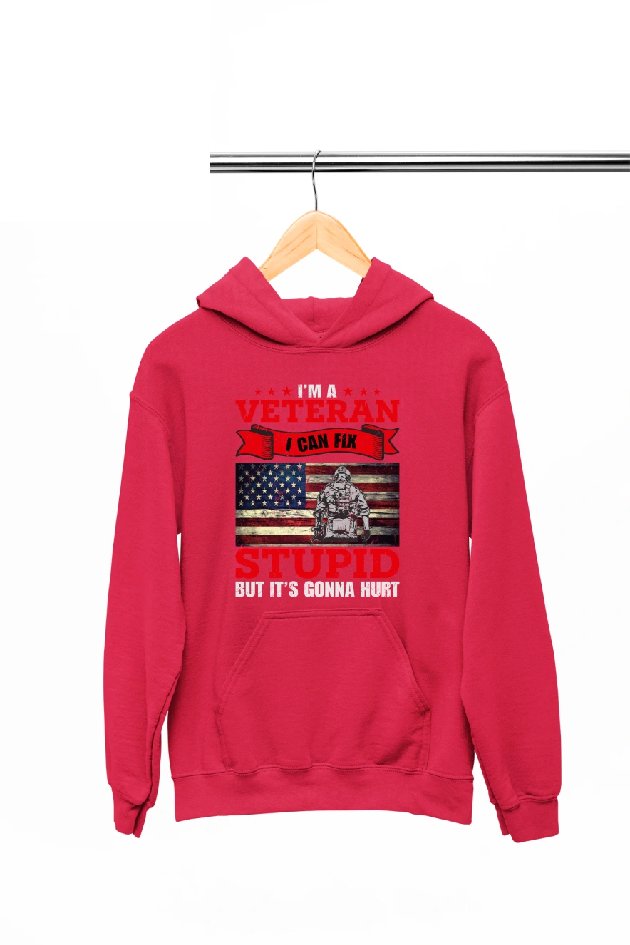 I'm a Veteran I Can Fix Stupid But It's Gonna Hurt Hoodie (Red, S)