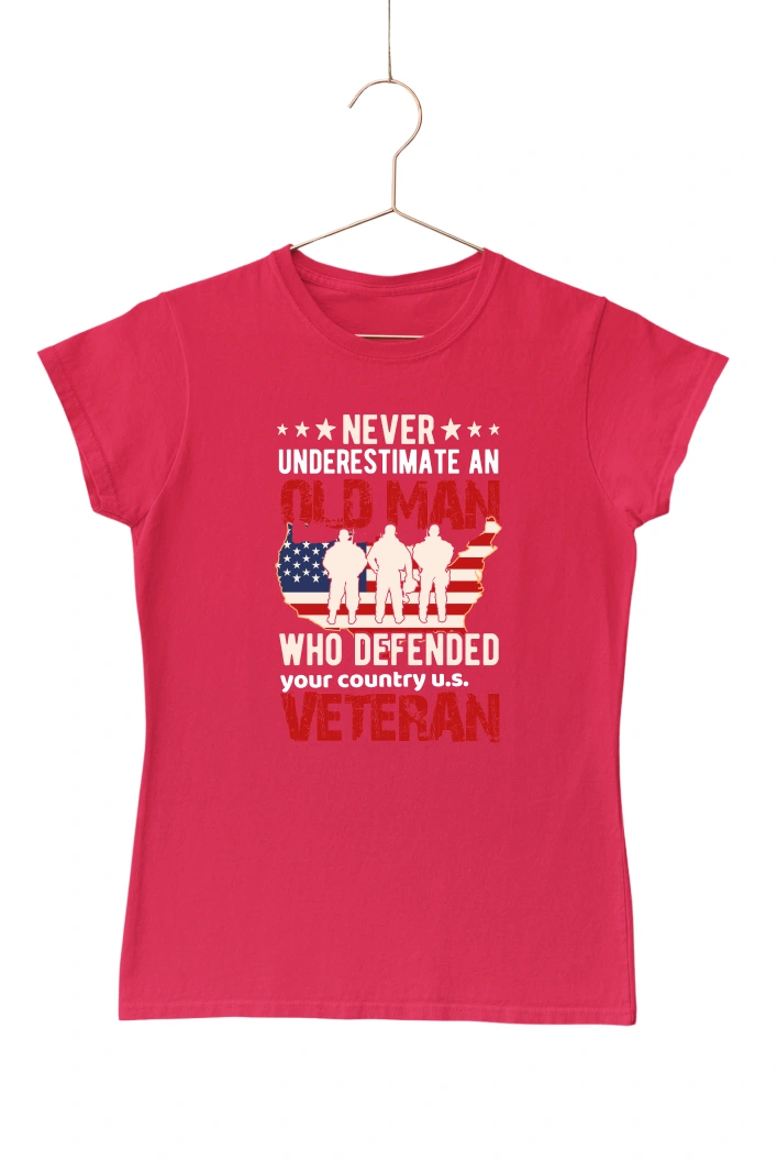 Never Underestimate an Old Man Who Deffended Your Country U.S Veteran Women's Tshirt (Red, S)