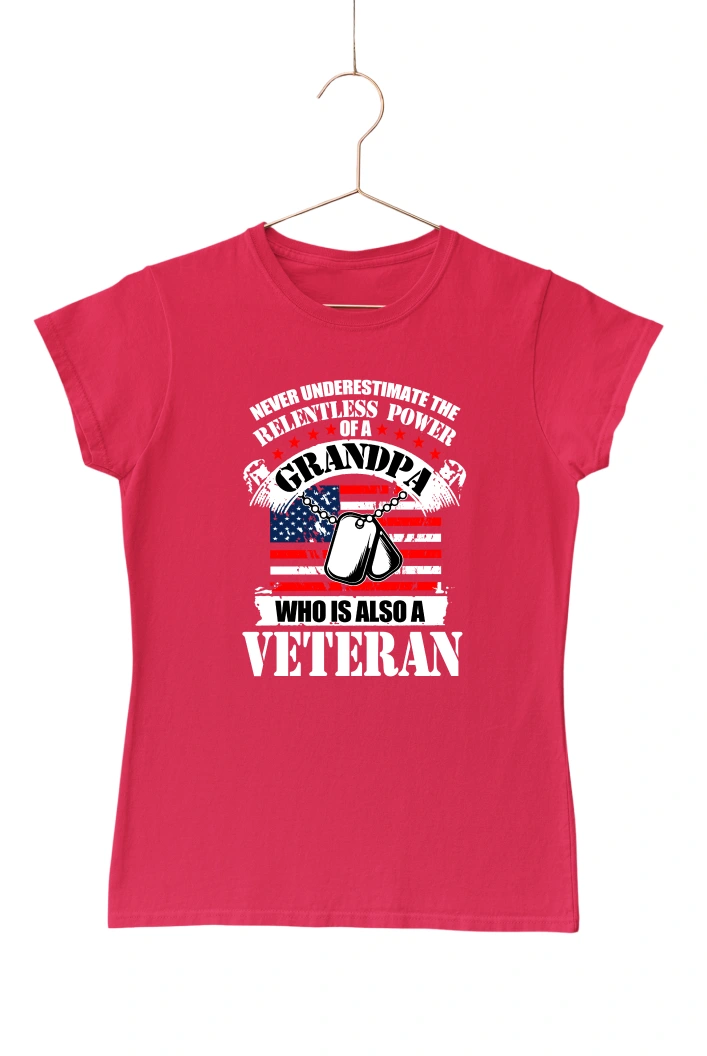 Never Underestimate the Relentless Power of a Grandpa Women's Tshirt (Red, S)