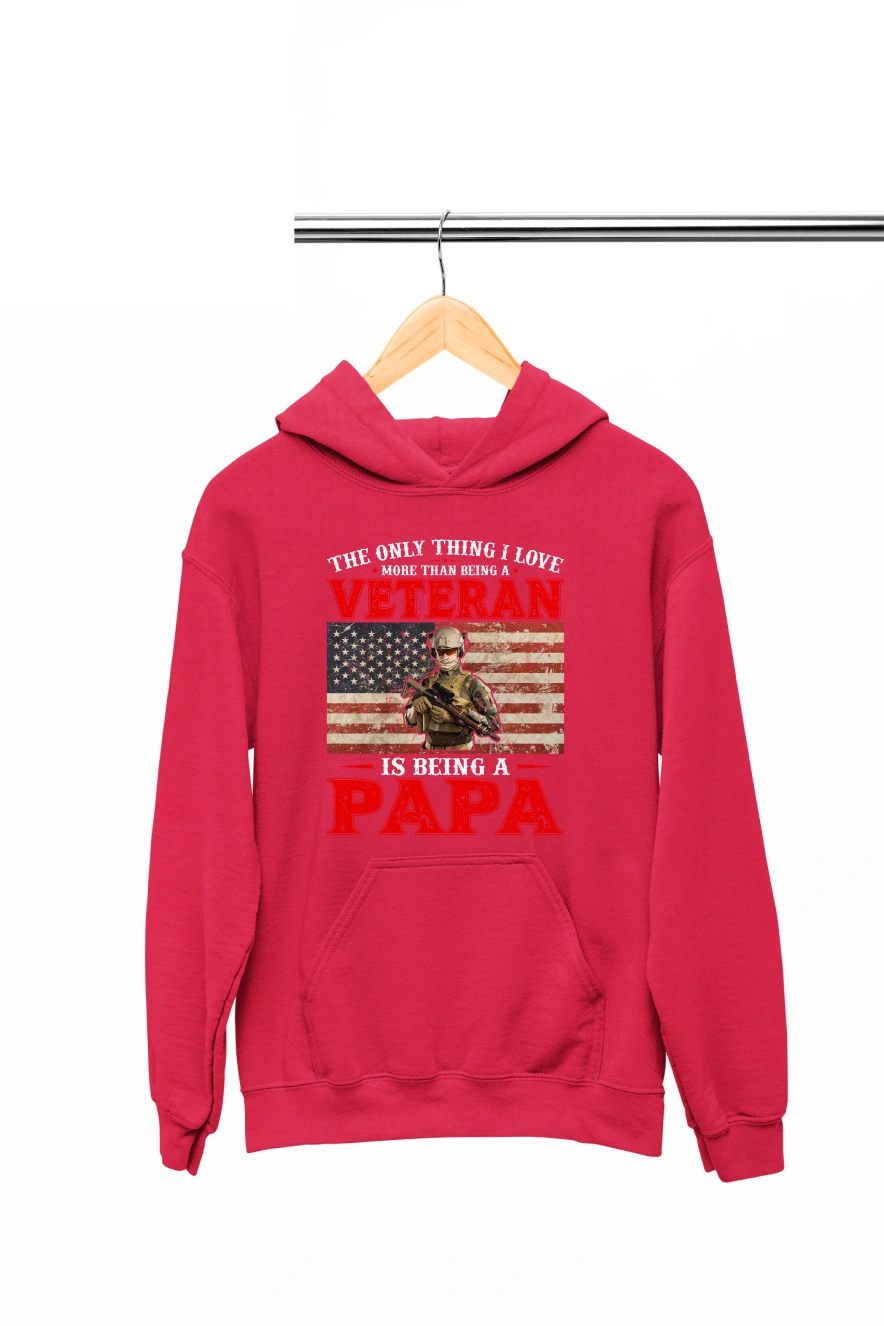 The Only Thing I Love morethan Being a Veteran is Being a Papa Hoodie (Red, S)