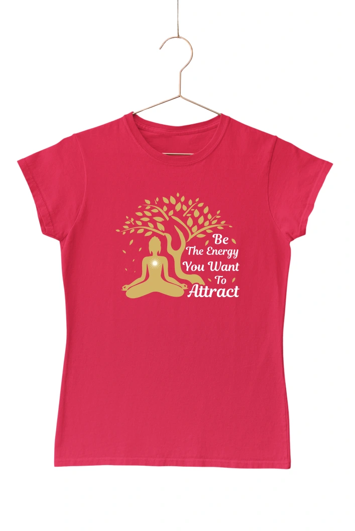 Be the Energy You Want to Attract Women's Tshirt (Red, S)