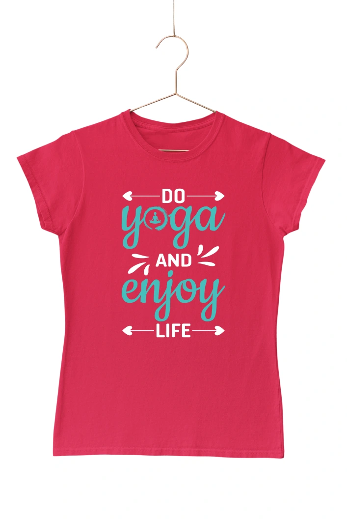 Do Yoga And Enjoy Life Women's Tshirt