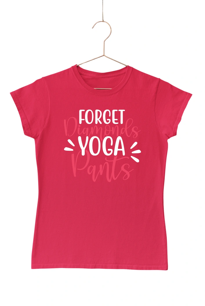 Forget Diamonds Yoga Pants Women's Tshirt