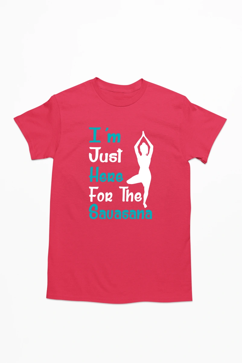 I'm Just Here For the Sauasana Men's Tshirt