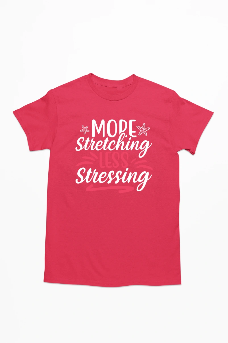 More Stretching Less Stressing Men's Tshirt (Red, S)