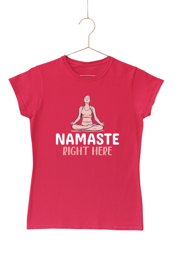 Namaste Right Here Women's Tshirt (Red, S)