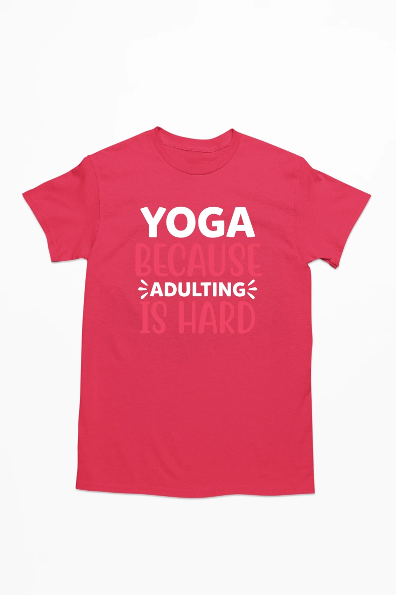 Yoga Because Adulting is Hard Ver.2 Men's Tshirt