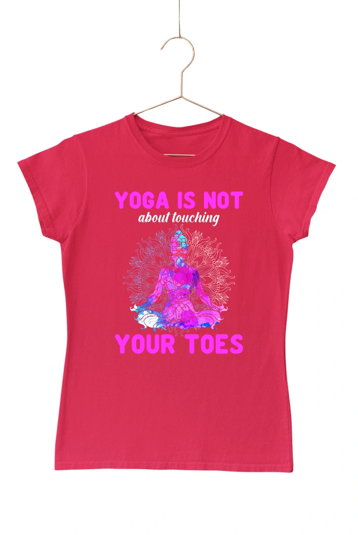 Yoga is Not About Touching Your Toes Women's Tshirt (Red, S)