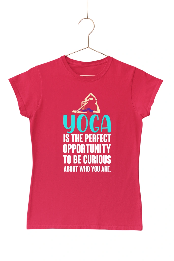 Yoga is the Perfect Opportunity to be Curious About Who You Are Women's Tshirt (Red, S)
