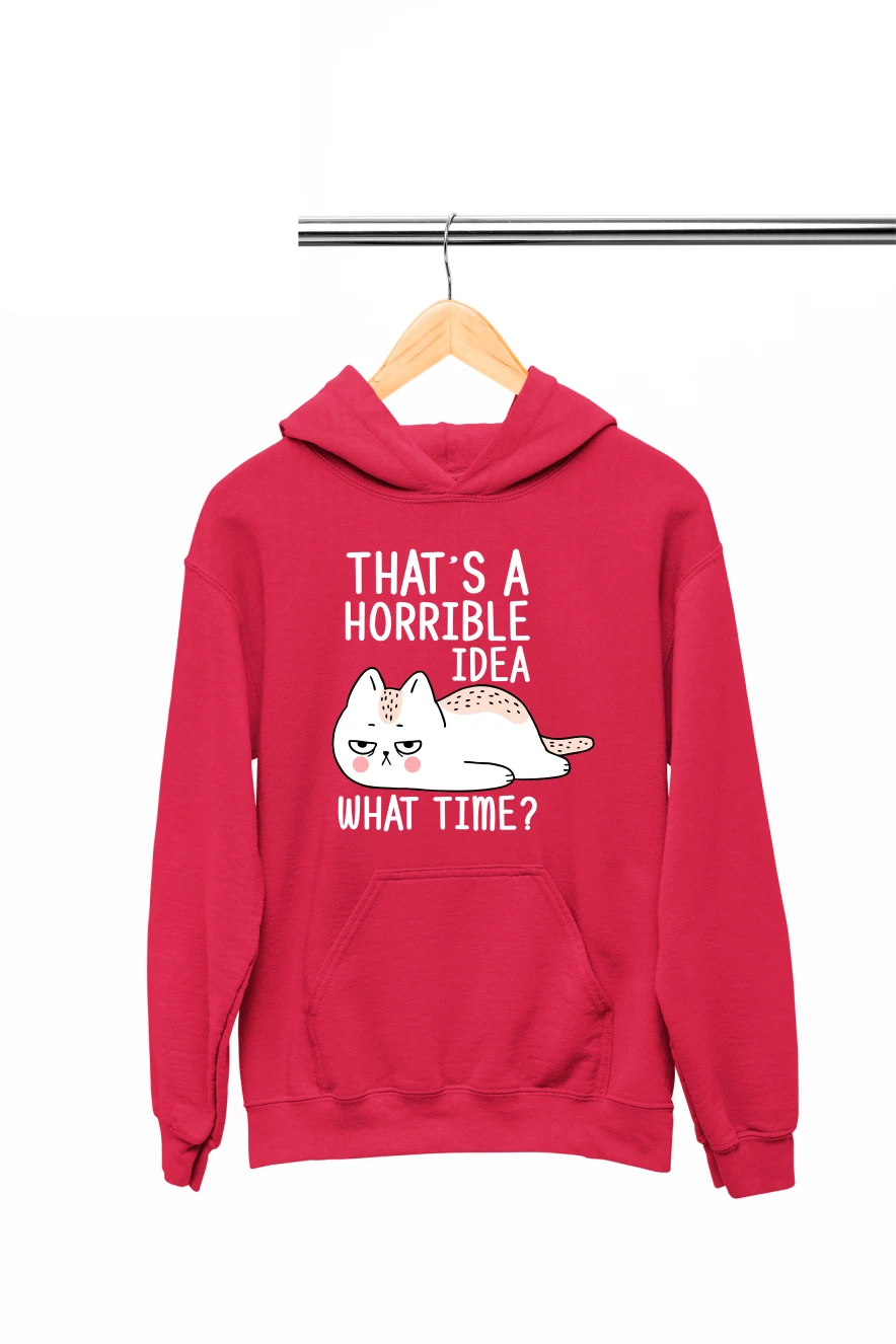 That's a Horrible Idea, What Time Hoodie (Red, S)
