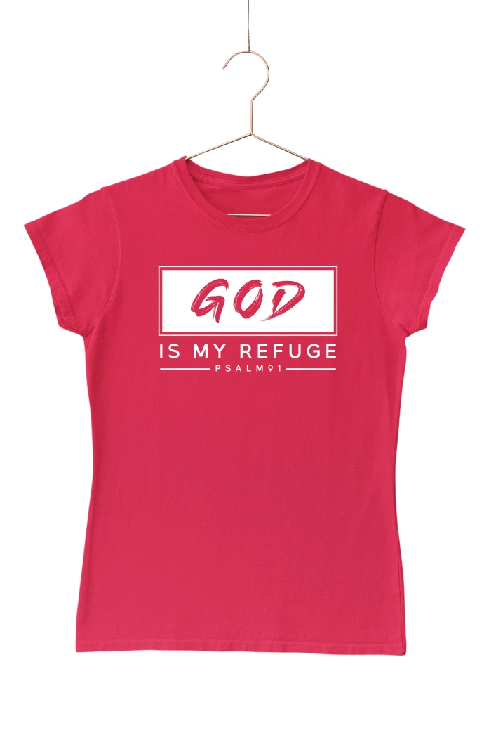 God Is My Refuge Women's Tshirt (Red, S)