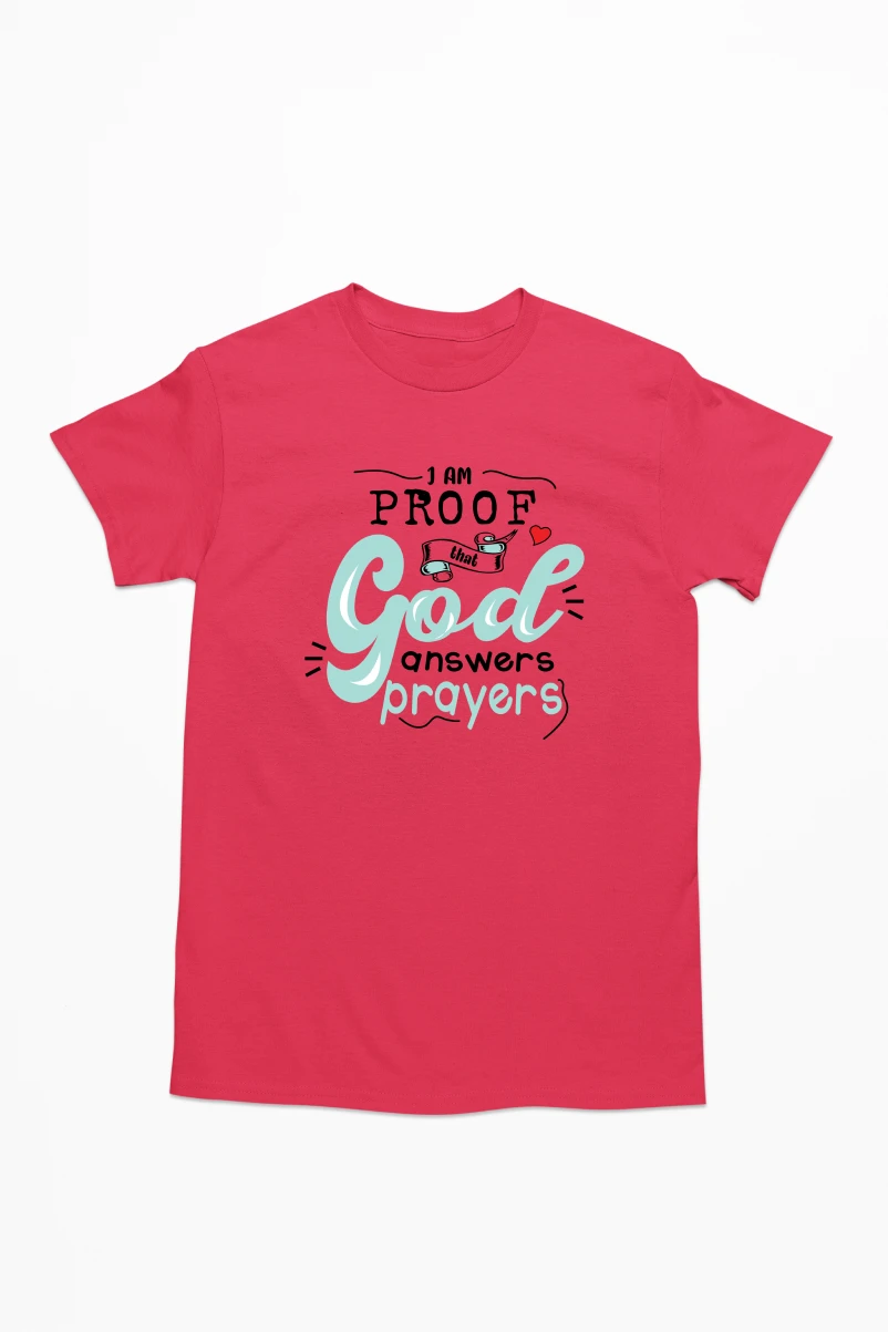 I Am Proof that God Answers Prayers Men's Tshirt (Red, S)