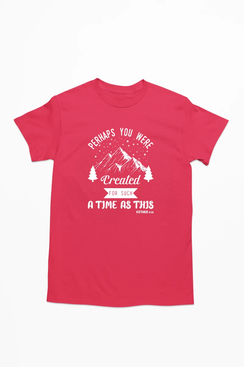 Perhaps You Were Created For Such A Time As This Men's Tshirt (Red, S)