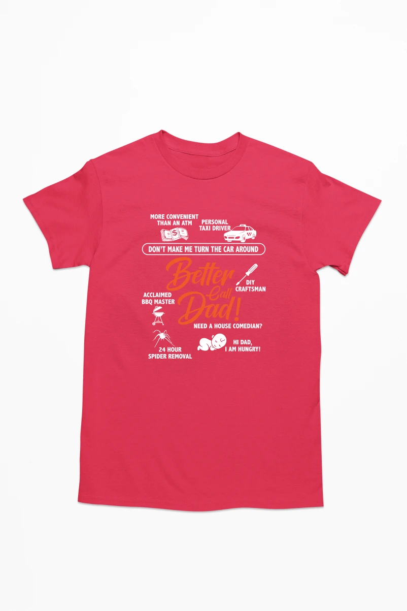 Better Call Dad Men's Tshirt (Red, S)